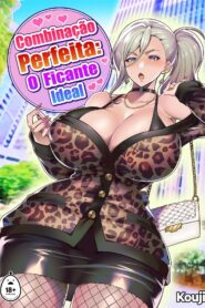 Combinação Perfeita O Ficante Ideal